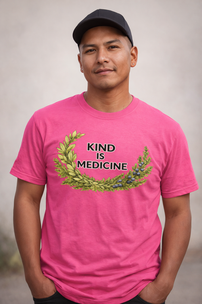 Kind is Medicine